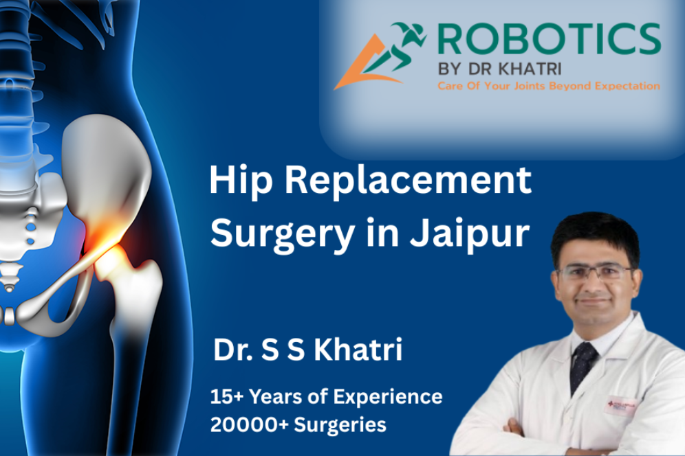 best hip replacement surgeon in Jaipur